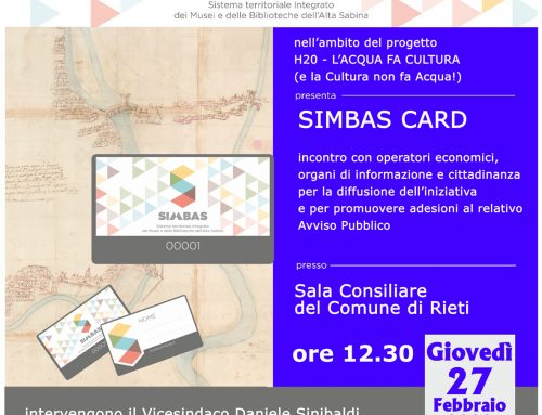 Rieti, 27 febbraio 2020, Sala Consiliare del Comune di Rieti Presentazione della “SIMBAS card”, la tessera del Sistema Territoriale Integrato dei Musei e delle Biblioteche dell’Alta Sabina